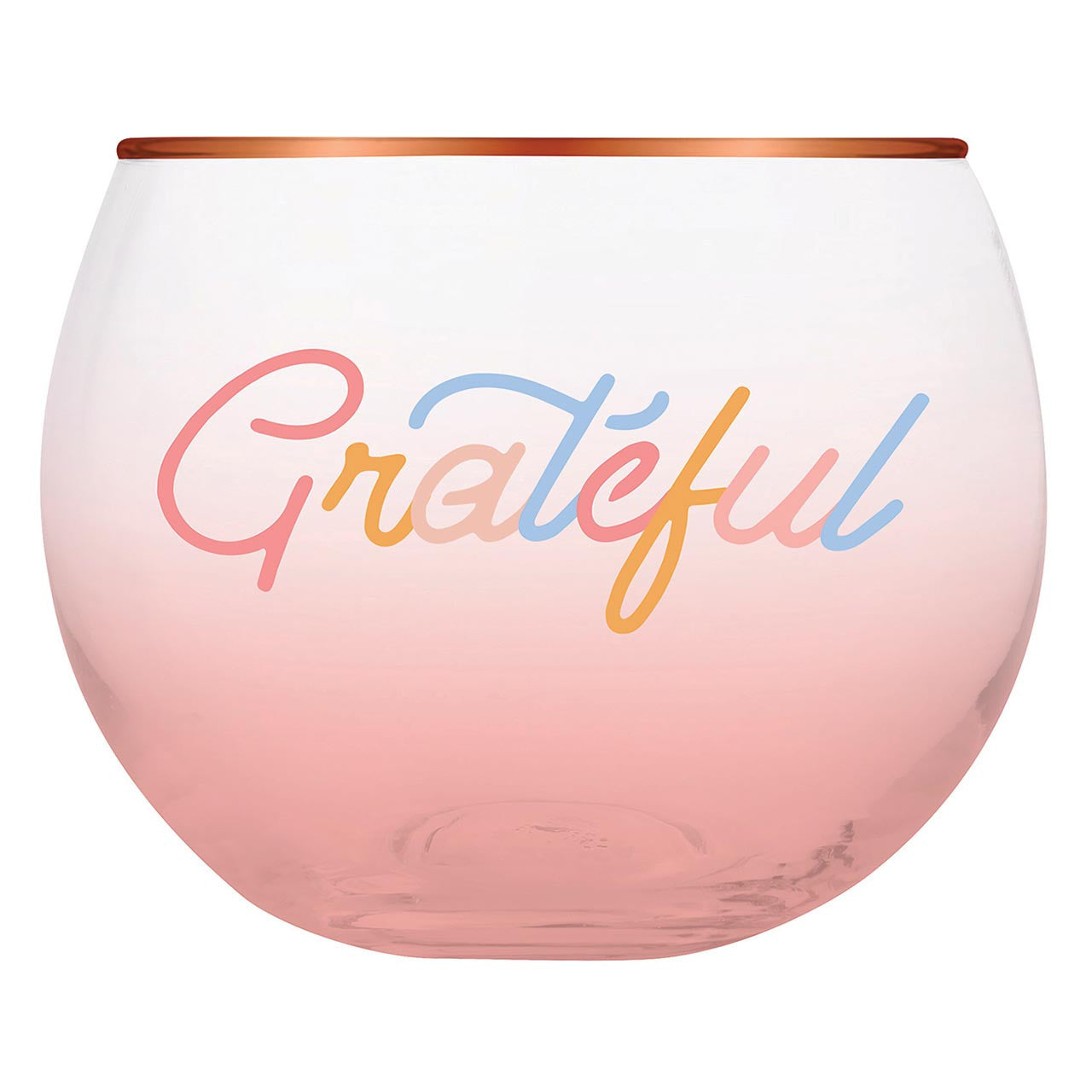 Round 13oz roly-poly glass with pink ombré, multicolor “Grateful” lettering, and metallic rim.
