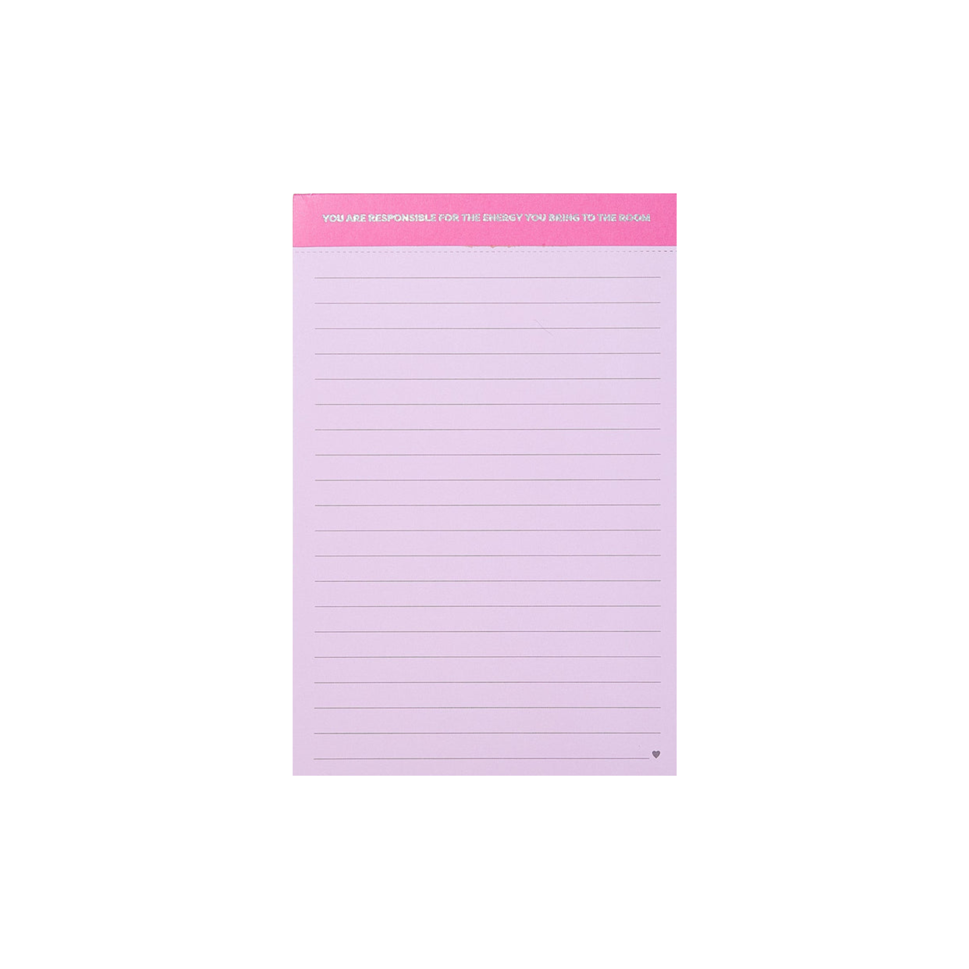 Pink motivational notepad with header “You Are Responsible for the Energy You Bring to the Room” – Funky Confetti