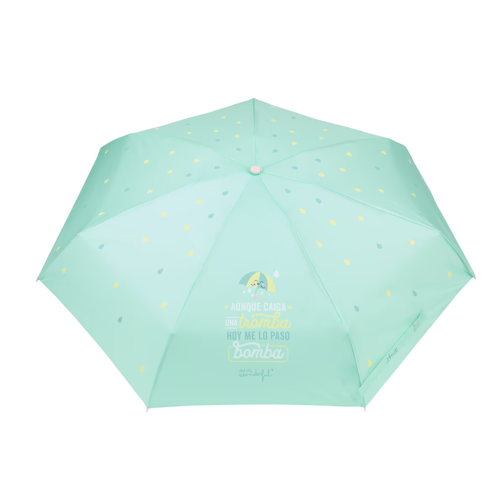 Paraguas Pequeño (Small Umbrella) "Aunque Caiga Una Tromba, Hoy Me lo Paso Bomba"