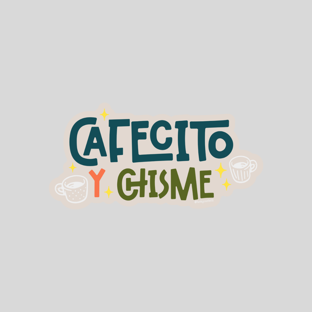 Cafecito y Chisme waterproof vinyl sticker with coffee cup design