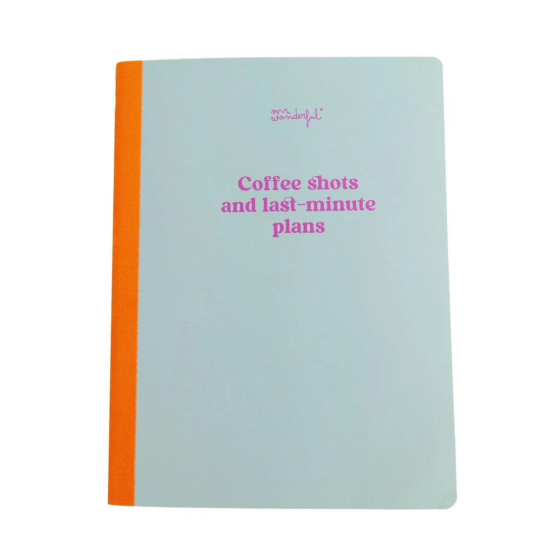 Coffee Shots and Last-Minute Plans A5 lined hardcover notebook with sewn binding and pastel blue cover by Funky Confetti.