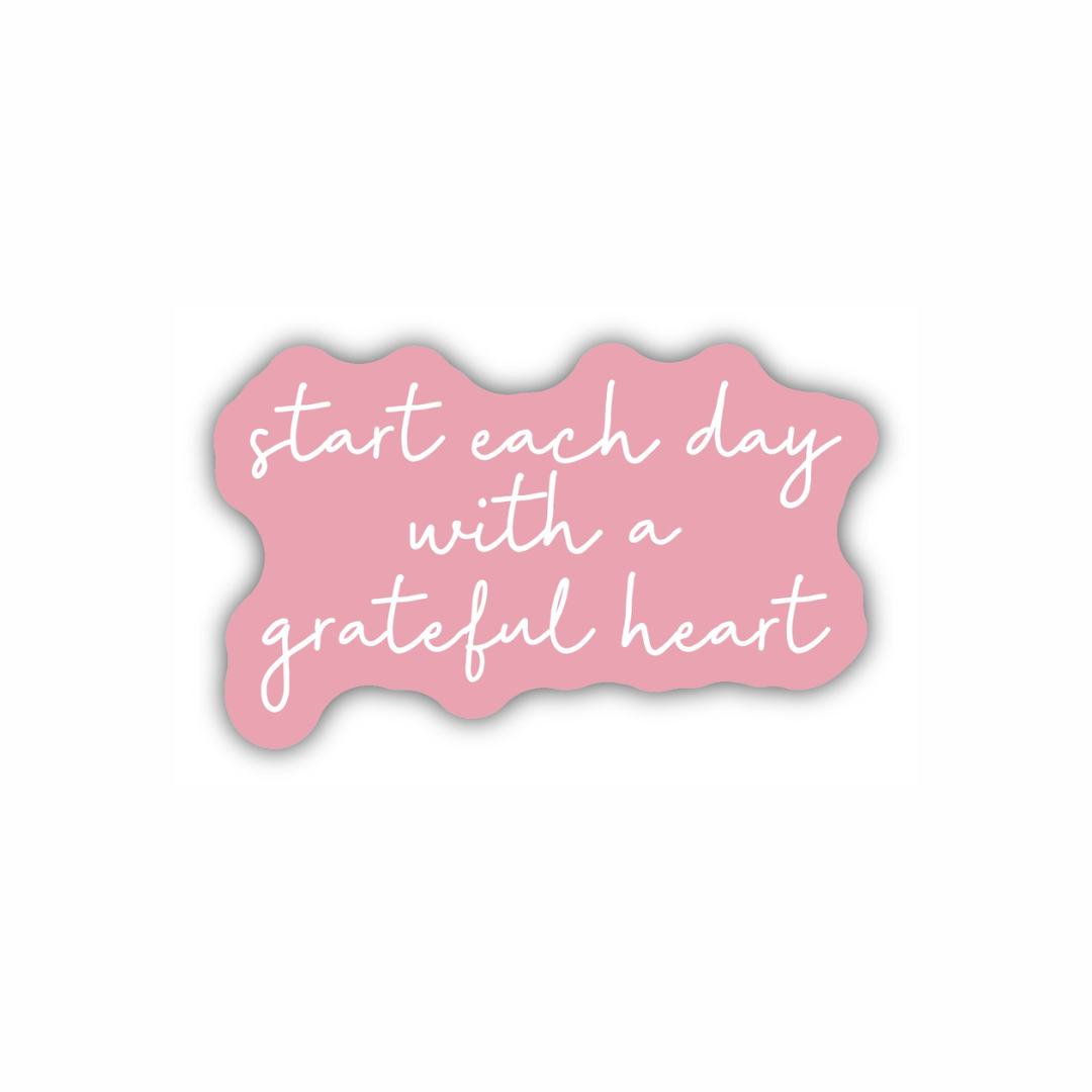 Start each day with a grateful heart inspirational vinyl sticker from Funky Confetti