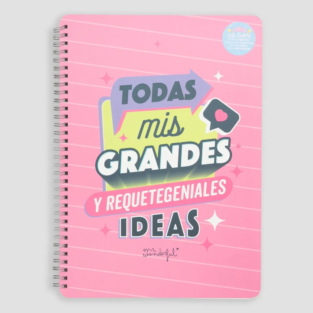 Libreta (Notebook) "Todas Mis Grandes y Requetegeniales Ideas"