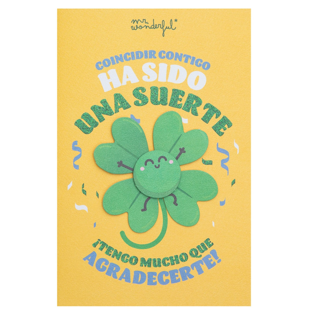 Lucky To Have Meet You Greeting Card