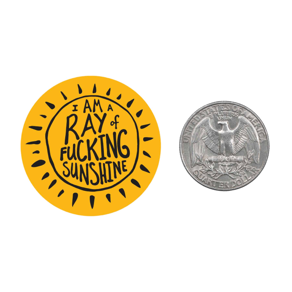 Ray of Sunshine Mini Sticker with bold text “I am a ray of f***ing sunshine” – Funky Confetti
