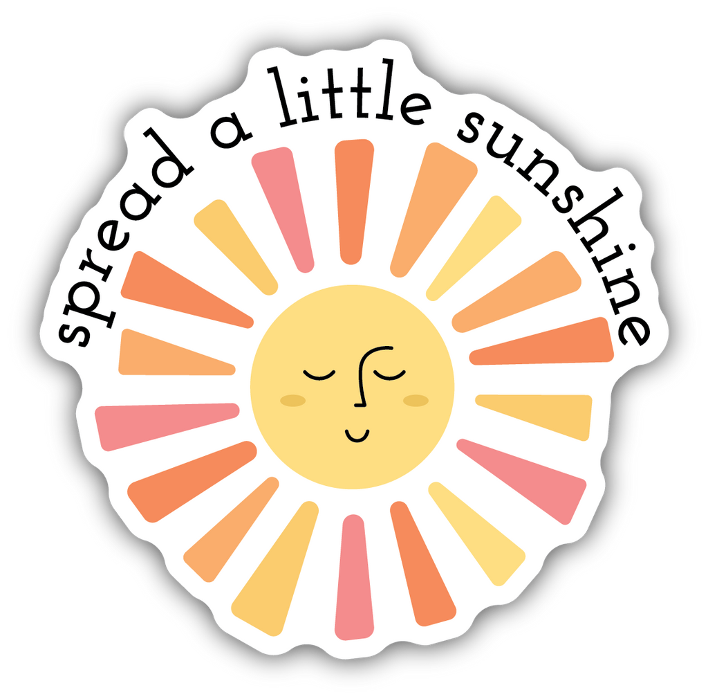 Spread a Little Sunshine Sticker