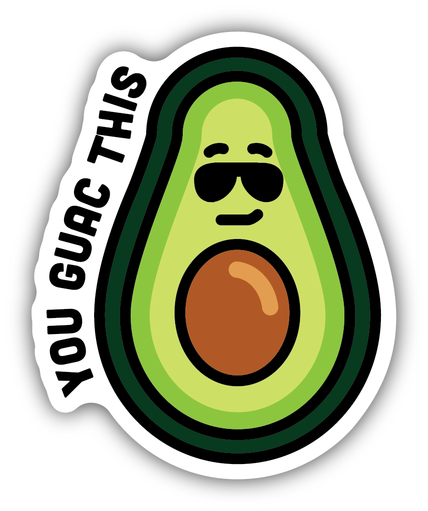 You Guac This Avocado Sticker